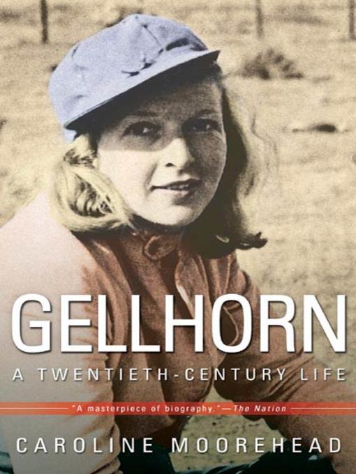 Title details for Gellhorn by Caroline Moorehead - Wait list